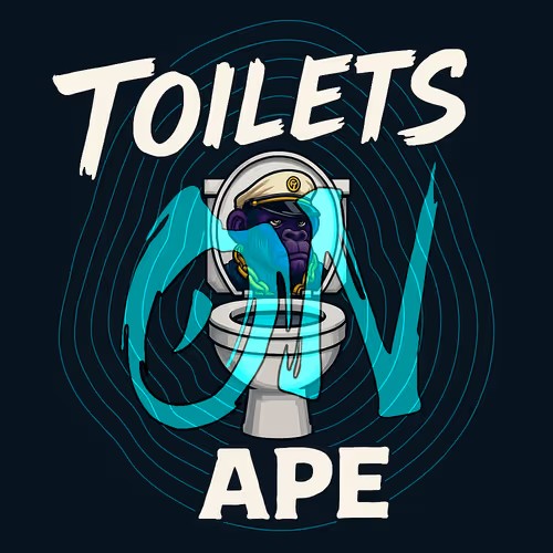 Toilets On Ape collection image. A gorilla in a captain hat sits in a toilet, with the collection name around it.